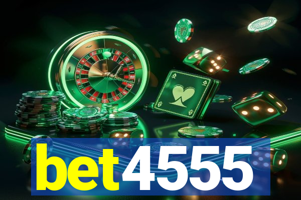 bet4555