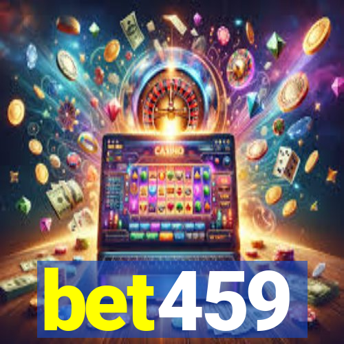 bet459