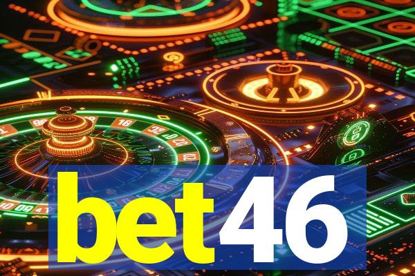 bet46