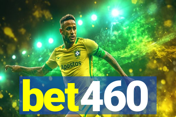 bet460