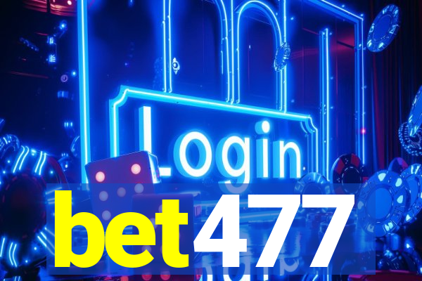 bet477