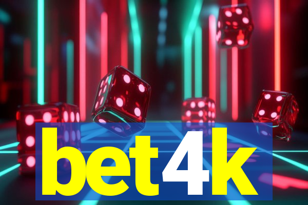 bet4k
