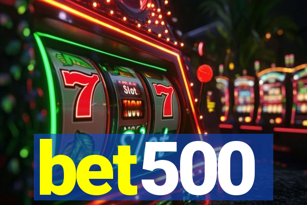 bet500