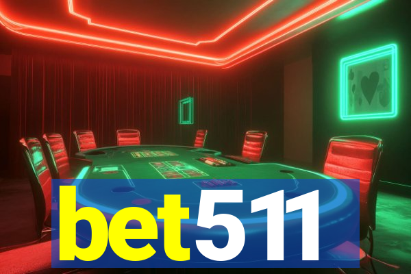 bet511