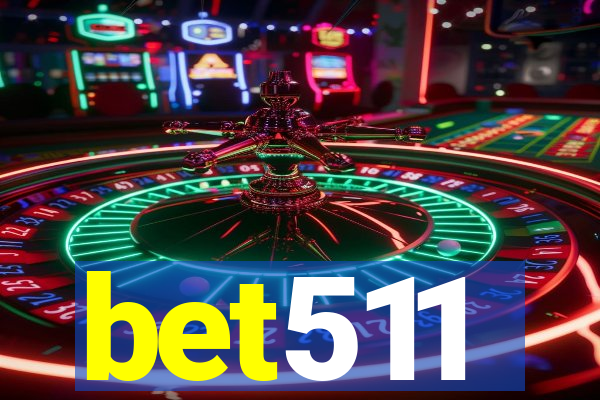 bet511