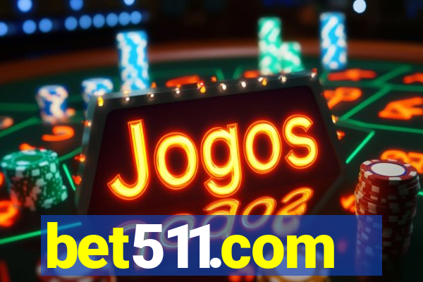 bet511.com