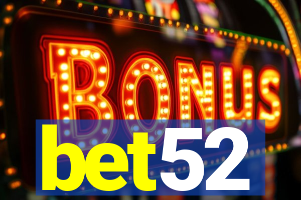 bet52