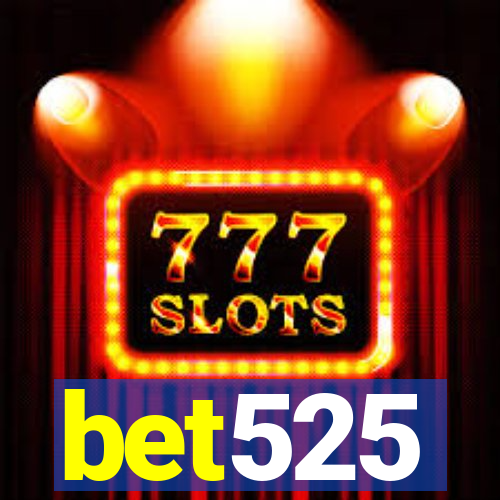 bet525