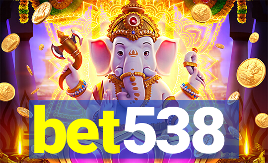 bet538