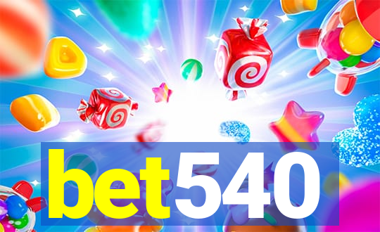 bet540