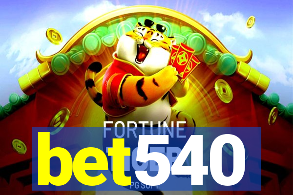 bet540