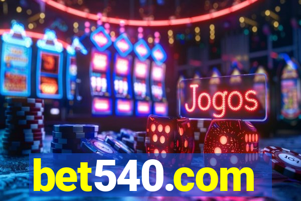 bet540.com