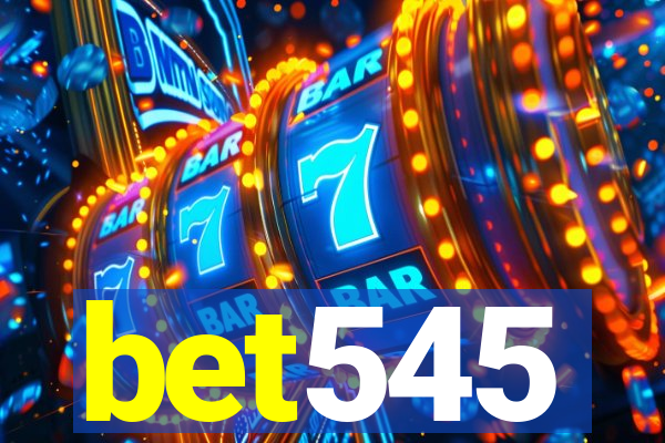 bet545