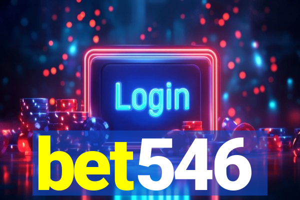 bet546