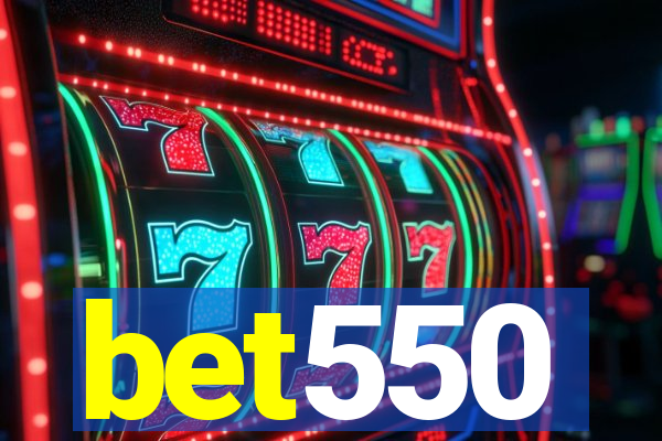 bet550