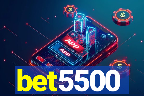 bet5500