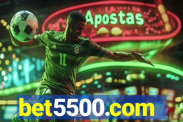 bet5500.com