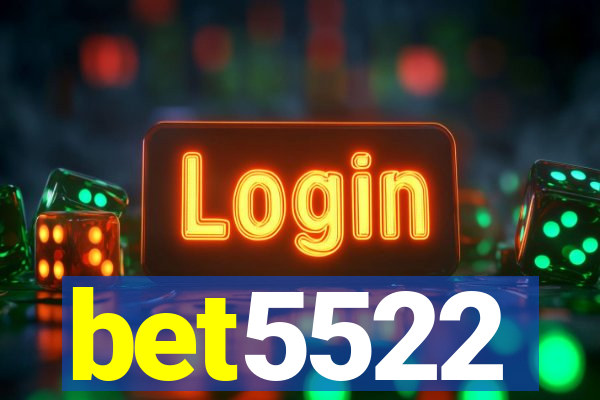 bet5522