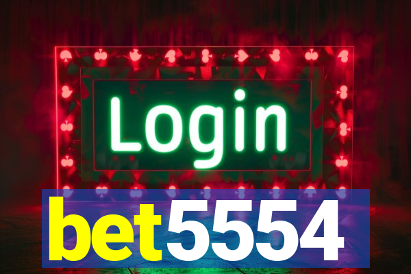 bet5554