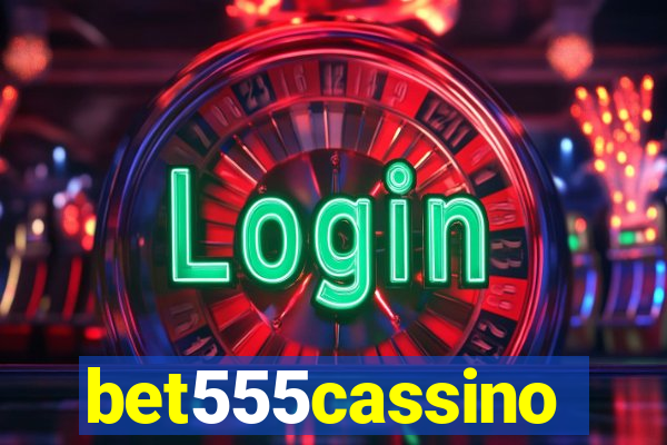bet555cassino
