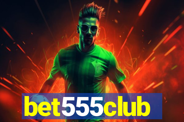 bet555club