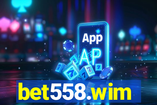 bet558.wim
