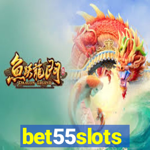 bet55slots