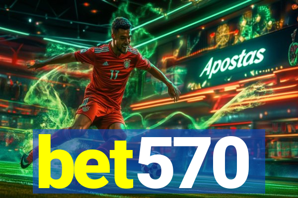 bet570