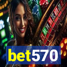 bet570