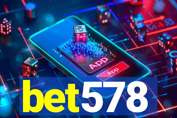 bet578