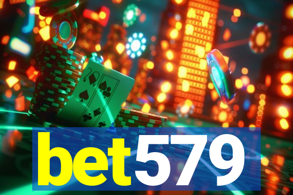 bet579
