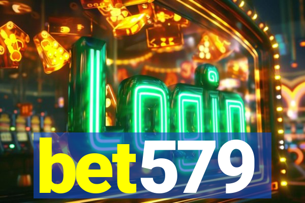 bet579