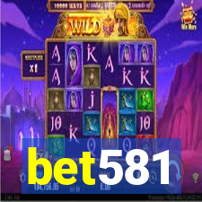 bet581