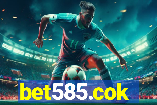 bet585.cok