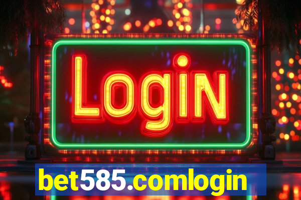 bet585.comlogin