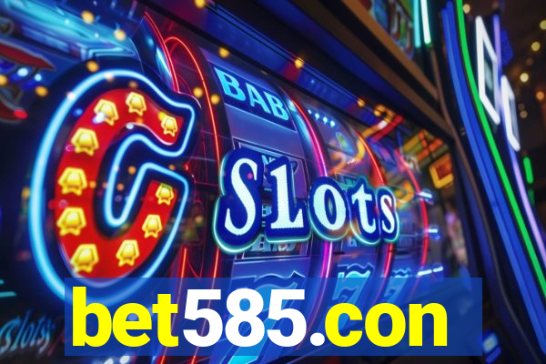 bet585.con