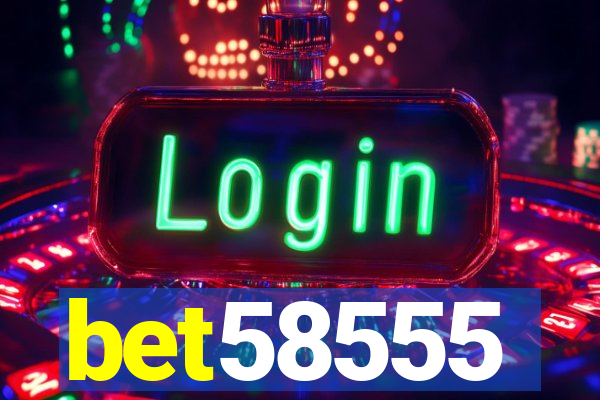 bet58555