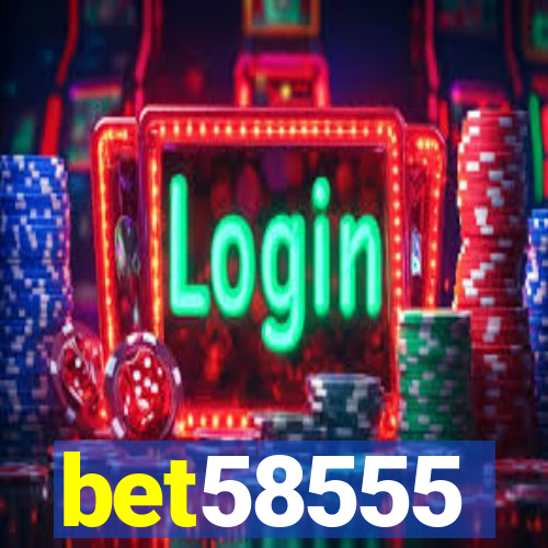 bet58555