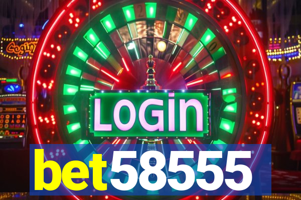 bet58555