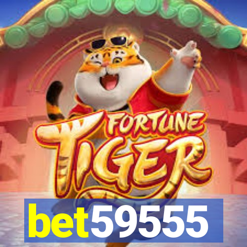 bet59555