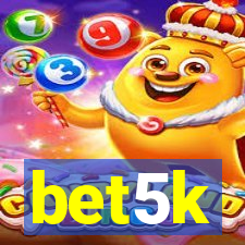 bet5k