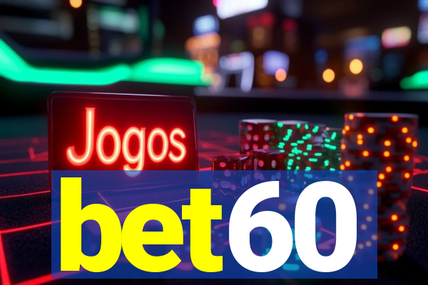 bet60
