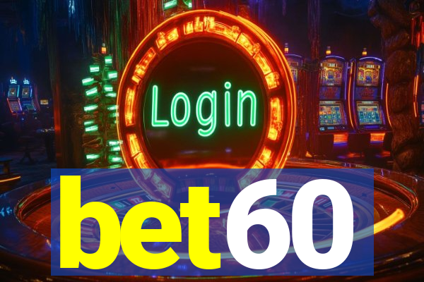bet60