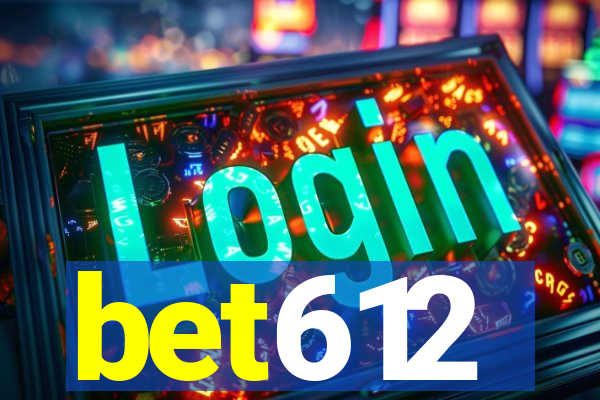 bet612