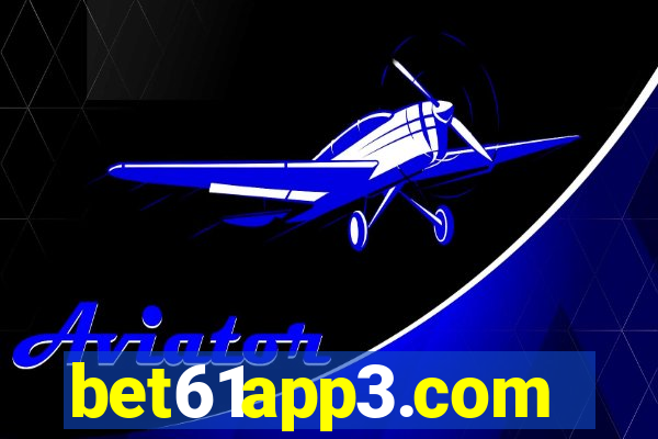 bet61app3.com