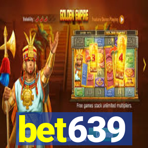 bet639