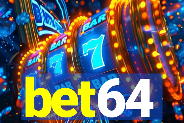 bet64
