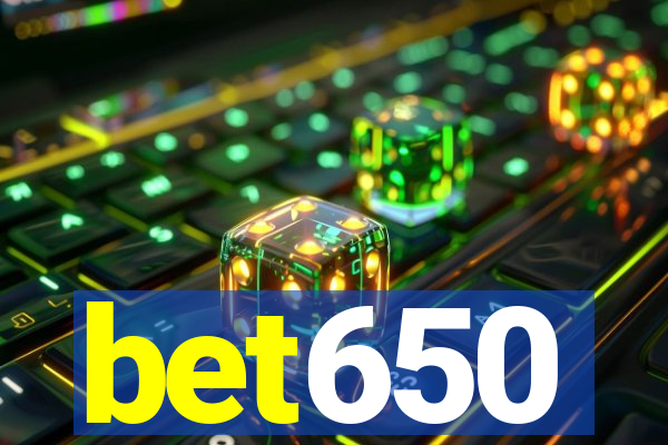 bet650