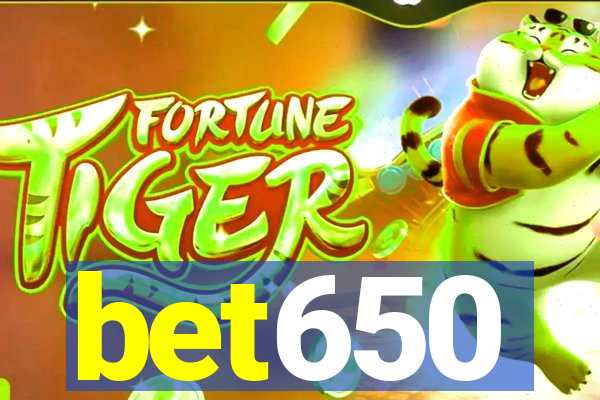 bet650