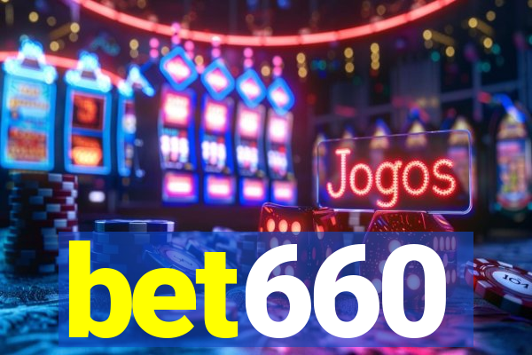 bet660